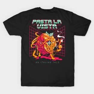 Pasta La Vista T-Shirt